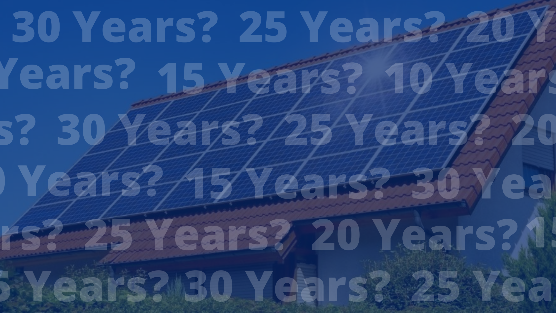 How Long Do Solar Panels Really Last For?